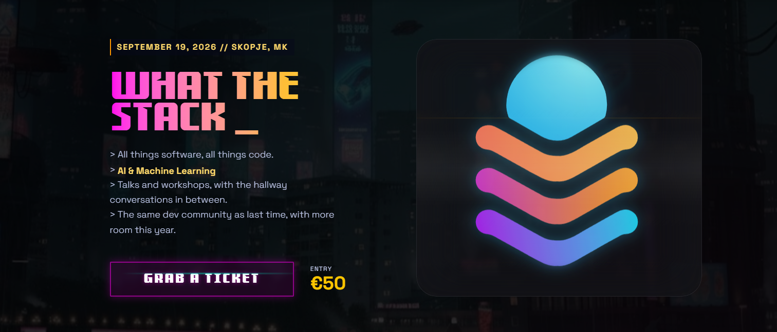 WhatTheStack 2026  го презема Техничкиот кампус во Скопје – сè што треба да знаете
